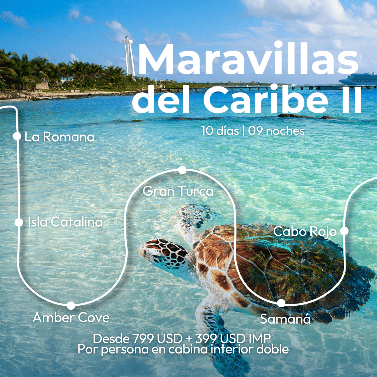 Anuncio de crucero Caribe Fascinosa IV 2026. Consulta itinerario, fechas y costos por WhatsApp.